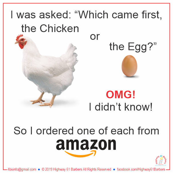The Chicken or the Egg?